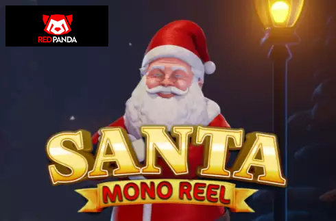 Santa Mono Reel